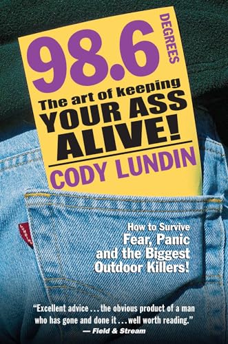 Cover of 98.6 Degrees by Cody Lundin