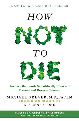 Cover of How Not to Die by Michael Greger