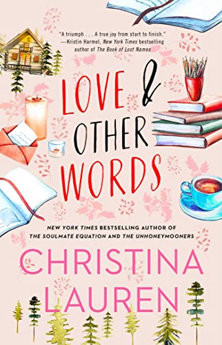 Cover of Love and Other Words by Christina Lauren