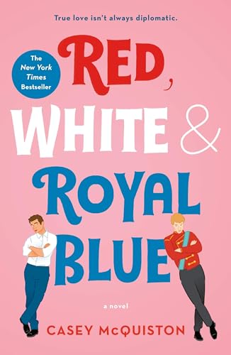 Cover of Red, White & Royal Blue by Casey McQuiston