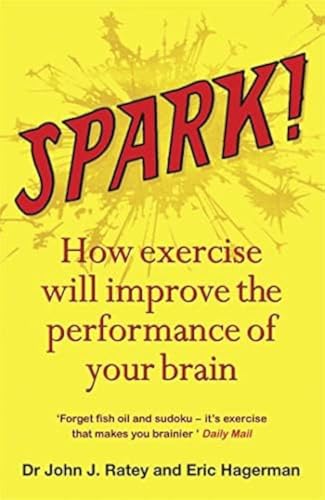 Cover of Spark by John J. Ratey